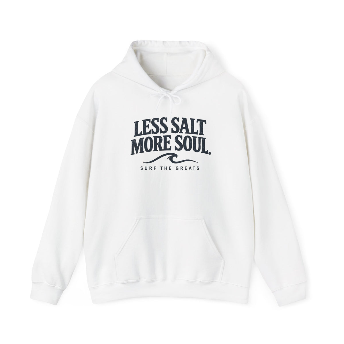 Less Salt More Soul Hoodie
