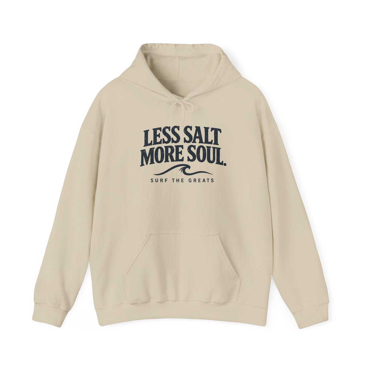 Less Salt More Soul Hoodie