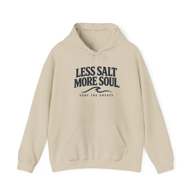 Less Salt More Soul Hoodie