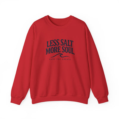 Less Salt More Soul Crewneck